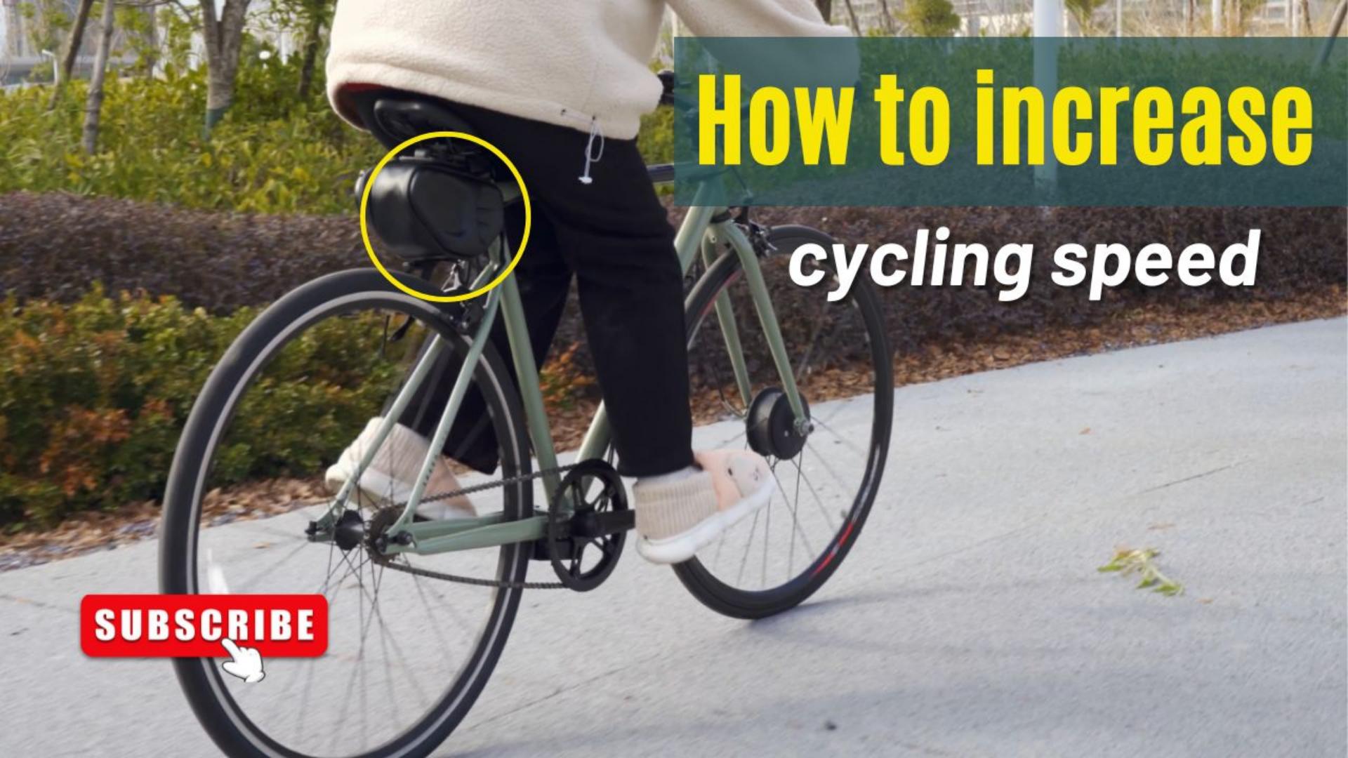 How to increase cycling speed without changing your bike?
