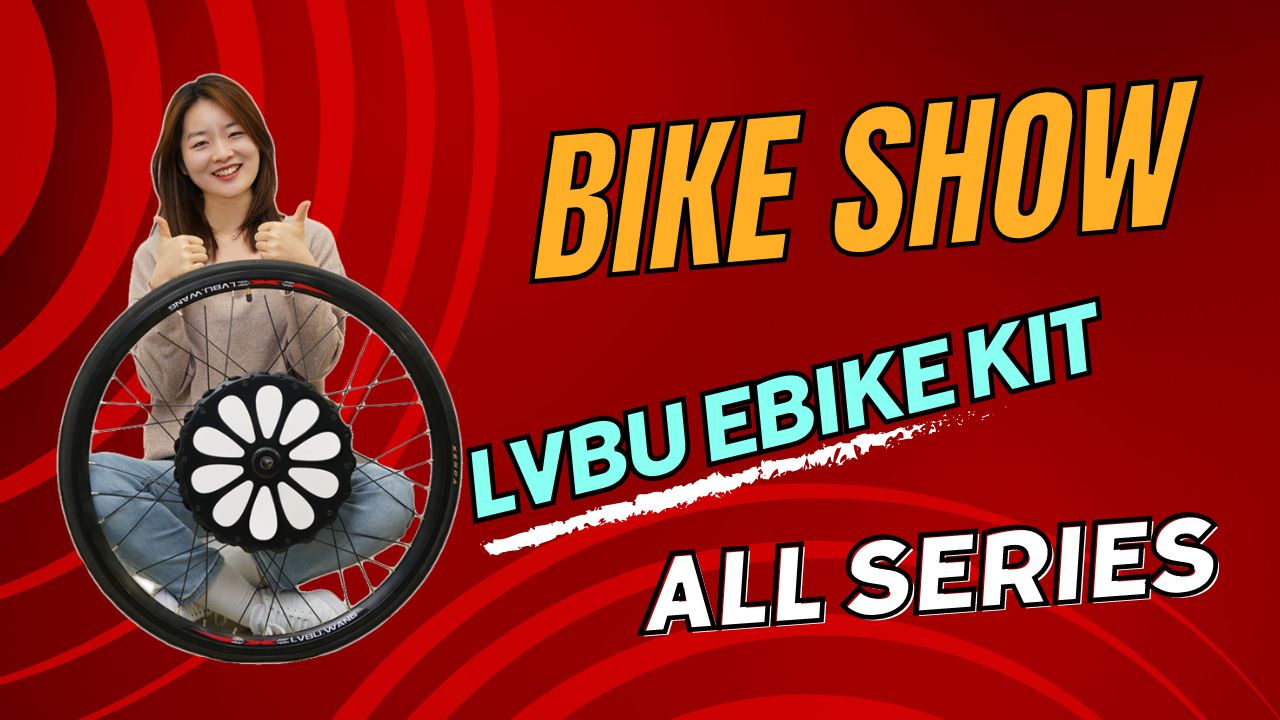 2024 Shanghai Bike Show: LvBu ebike kits all series