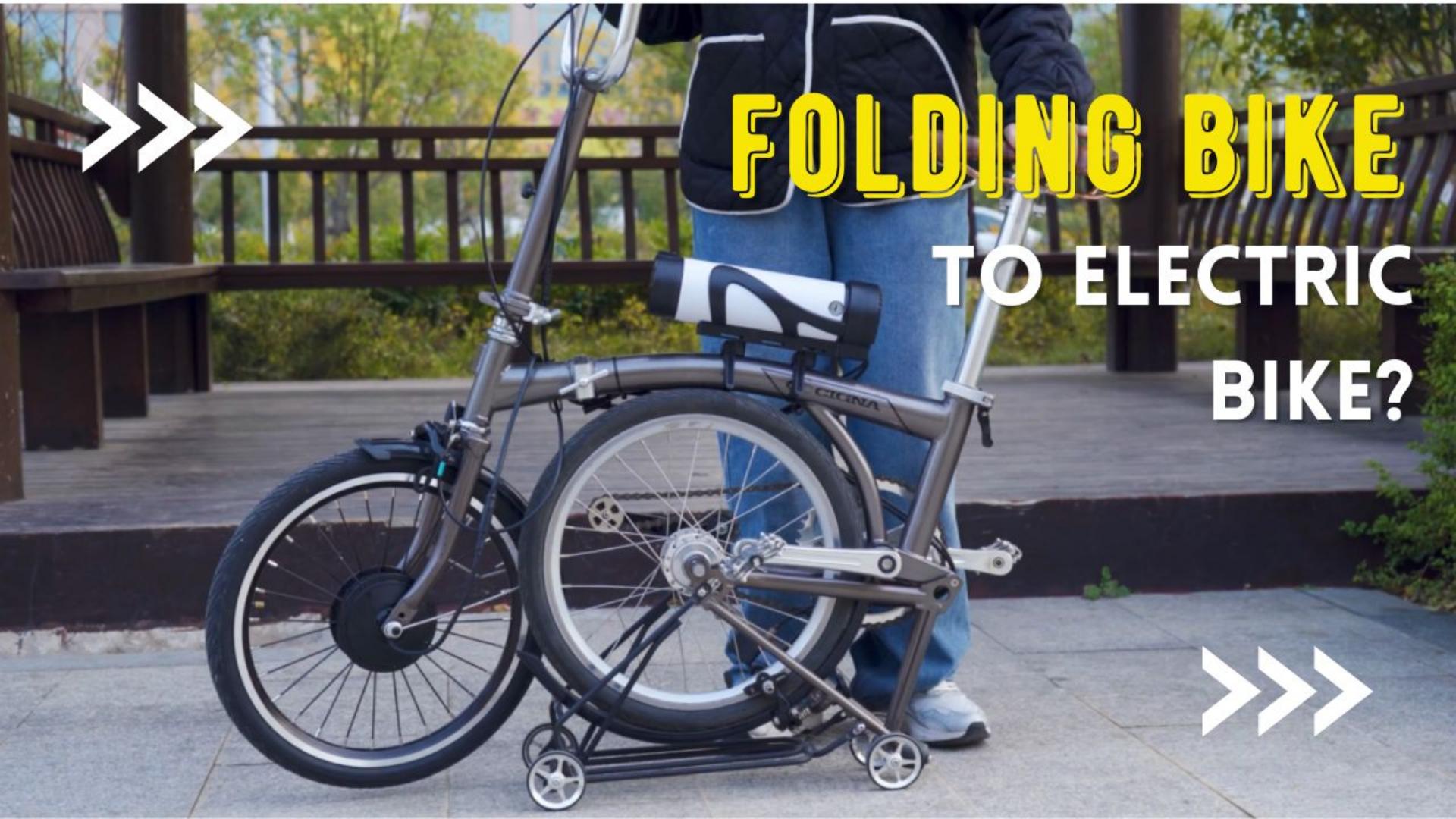 Want to Make Your Folding Bike Electric? Unleashing the Power