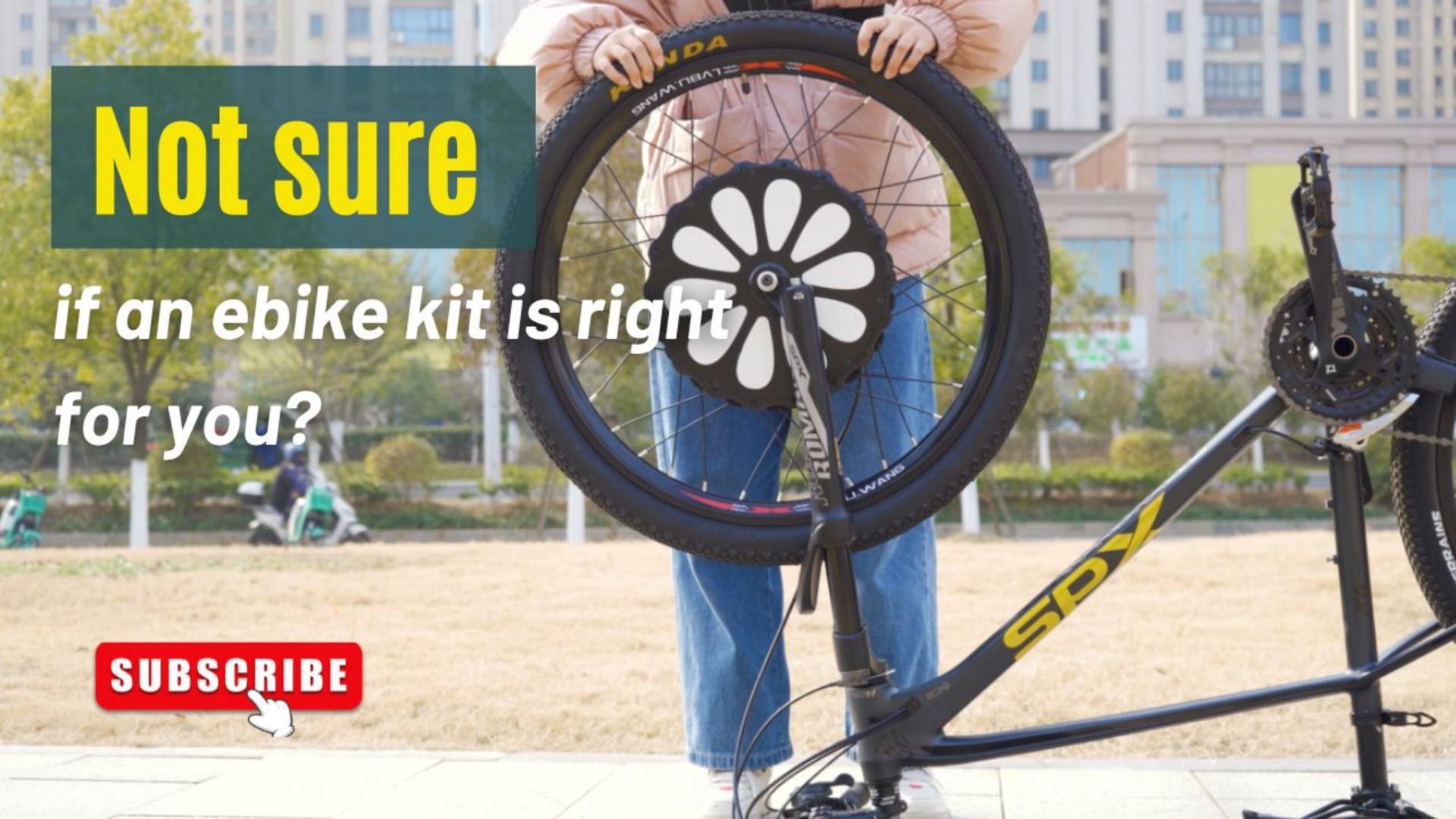 Not sure if an ebike kit is right for you?